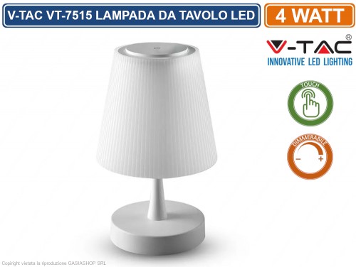 Gasiashop - VT-7515 - V-TAC VT-7515 LAMPADA DA TAVOLO LED 4W TOUCH  DIMMERABILE COLORE BIANCO A BATTERIA RICARICABILE - SKU 8930