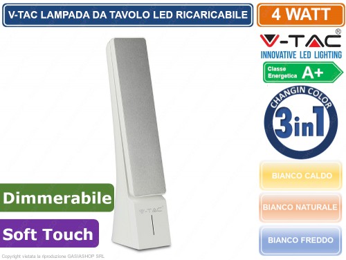 VT-1014 - V-TAC VT-1014 LAMPADA DA TAVOLO LED 4W TOUCH DIMMERABILE  RICARICABILE - BIANCA SKU 7098 - Gasiashop