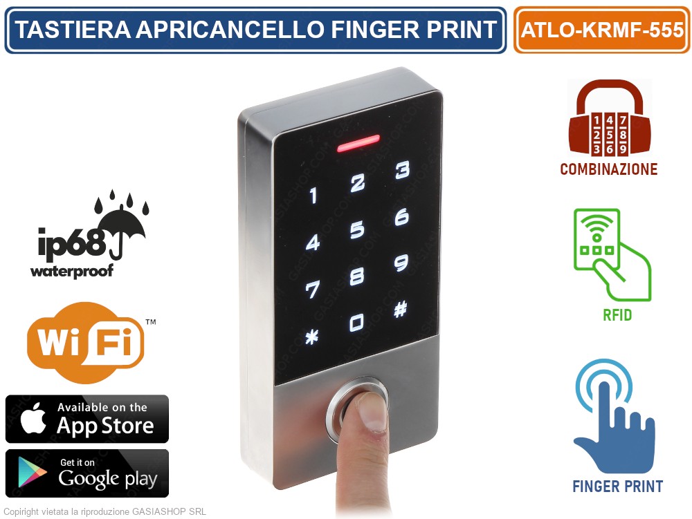 TASTIERA ACCIAIO FINGER PRINT RFID A COMBINAZIONE FILARE WIFI IOS